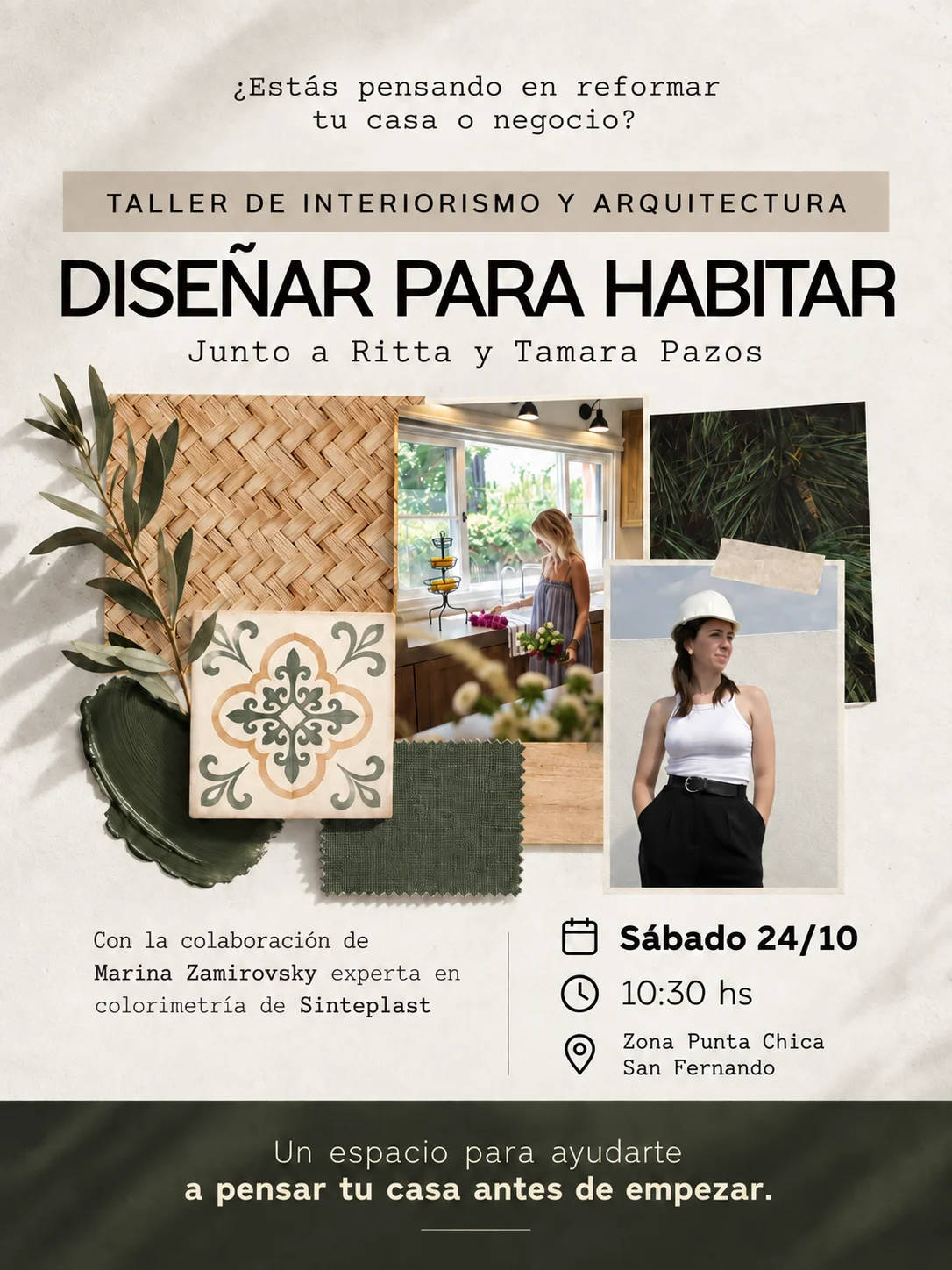Afiche del taller Diseñar para habitar, junto a Ritta y Tamara Pazos. Sábado 24/10, 10:30 hs, Zona Punta Chica